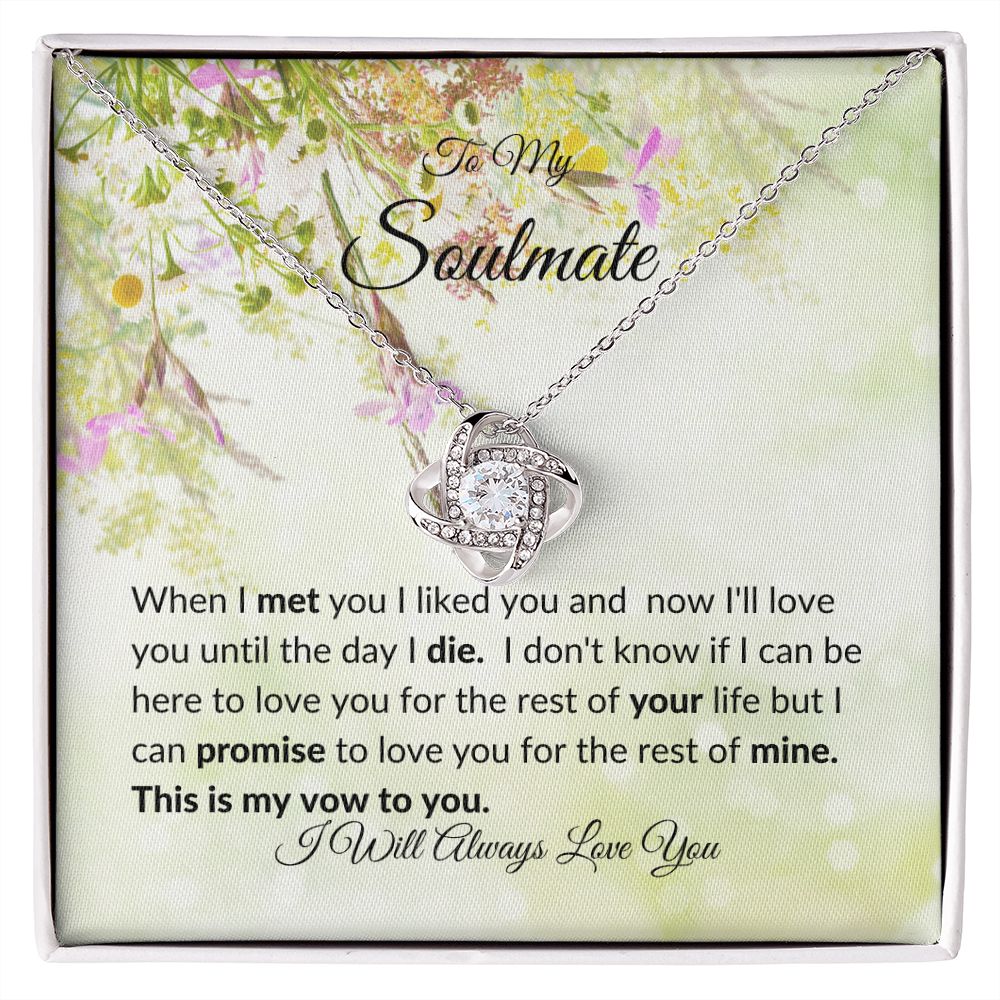 I Will Always Love You To my Soulmate